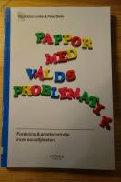 Pappor med v&aring;ldsproblematik : forskning och arbetsmetoder inom socialtj&auml;nsten
