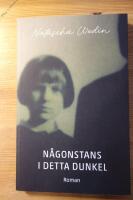 N&aring;gonstans i detta dunkel