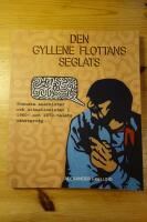 Den gyllene flottans seglats : svenska anarkister och situationister  i 1960- och 1970-talets v&auml;nsterv&aring;g