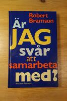 &Auml;r jag sv&aring;r att samarbeta med?