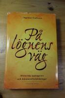 P&aring; l&ouml;gnens v&auml;g