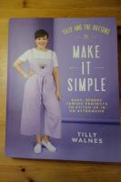 Tilly and the buttons - make it simple - easy, speedy sewing projects to stich up in an afternoon