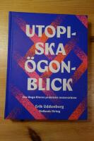 Utopiska &ouml;gonblick : om Unga Klaras praktiska teaterarbete