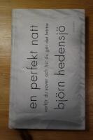 En perfekt natt : varf&ouml;r du sover och hur du g&ouml;r det b&auml;ttre