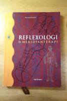 Reflexologi och meridianterapi - Den nya zonterapin