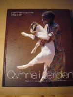 Qvinna i v&auml;rlden : sex kvinnor, sex kontinenter, sex livs&ouml;den