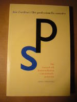 Det professionella samtalet - Om samspel och kommunikation i omv&aring;rdnadsprocessen