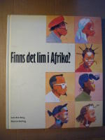 FINNS DET LIM I AFRIKA