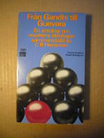 FR&Aring;N GANDHI TILL GUEVARA  en antoligi om revoltens ideologier sammanst&auml;lld av C R Hensman