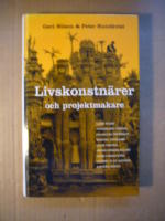 Livskonstn&auml;rer och projektmakare