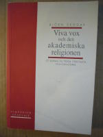 Viva vox och den akademiska religionen : ett bidrag till tidiga 1900-talets