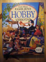 Familjens hobbyverkstad