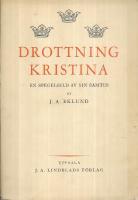 Drottning Kristina  En spegelbild av sin sam