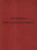 Grunderna f&ouml;r fl&auml;ckurtagning