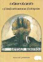 V&auml;rmland : i f&ouml;rfattarnas fotsp&aring;r