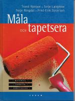 M&aring;la och tapetsera