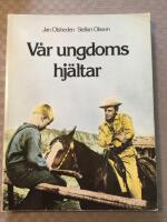 V&aring;r ungdoms hj&auml;ltar