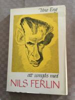 Att umg&aring;s med Nils Ferlin