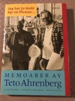 Jag har ju &auml;nd&aring; &auml;gt en Picasso : memoarer