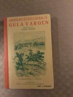 Gula Vargen en indianhistoria