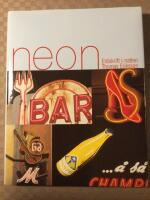 Neon : Eldskrift i natten