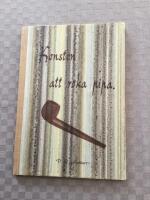 Konsten att r&ouml;ka pipa