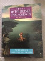 Stora mytologiska uppslagsboken/Hexikon