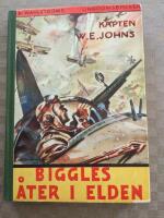 Biggles &aring;ter i elden