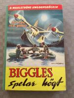 Biggles spelar h&ouml;gt.