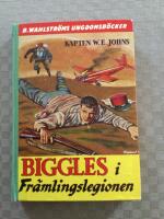 Biggles i Fr&auml;mlingslegionen 