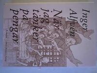 N&auml;r jag t&auml;nker p&aring; pengar : roman