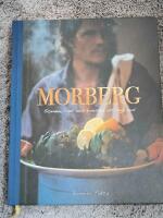 Morberg : scenen, livet och konsten att laga mat