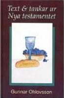 Text & tankar ur Nya testamentet