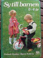 Sy till barnen : 0-4 &aring;r