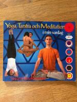 Yoga, tantra och meditation i min vardag