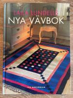 Laila Lundells nya v&auml;vbok