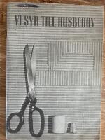 Vi syr till husbehov