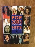 Pop 2003, &aring;rets st&ouml;rsta hits
