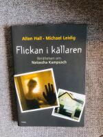 Flickan i k&auml;llaren - Ber&auml;ttelsen om Natascha Kampusch