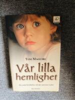 V&aring;r lilla hemlighet