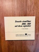 Svenska stumfilmer 1896-1931 och deras regiss&ouml;rer