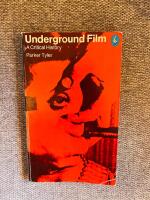 Underground film, a critical history
