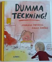 Dumma teckning!