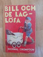 Bill och de lagl&ouml;sa