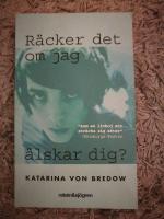 R&auml;cker det om jag &auml;lskar dig?