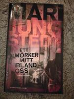 Ett m&ouml;rker mitt ibland oss