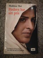 Hedern har sitt pris