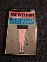 En hon-dj&auml;vuls liv och lustar