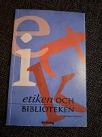 Etiken och biblioteken