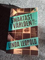 Smartast i v&auml;rlden : IQ-s&auml;llskapen fr&aring;n insidan